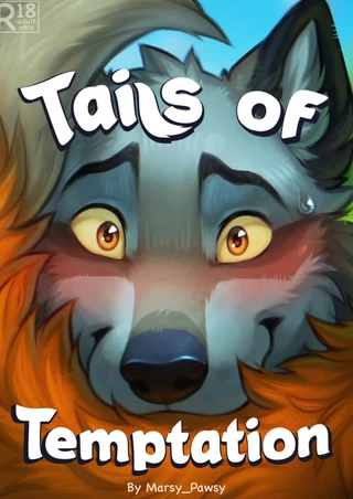 Tails of Temptation